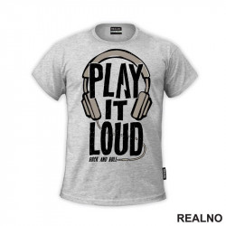 Play It Loud - Rock and Roll - Muzika - Majica