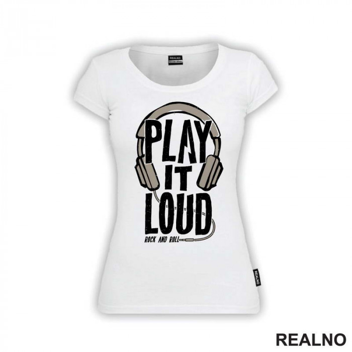 Play It Loud - Rock and Roll - Muzika - Majica