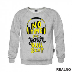 No Time For Your Bull S*#t - Quotes - Duks No Time For Your Bull S*#t - Quotes - Duks