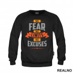 No Fear, No Limits, No Excuses - Motivation - Quotes - Duks