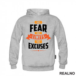 No Fear, No Limits, No Excuses - Motivation - Quotes - Duks No Fear, No Limits, No Excuses - Motivation - Quotes - Duks