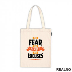 No Fear, No Limits, No Excuses - Motivation - Quotes - Ceger