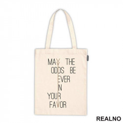 May The Odds Be Ever In Your Favor - The Hunger Games - Filmovi - Ceger