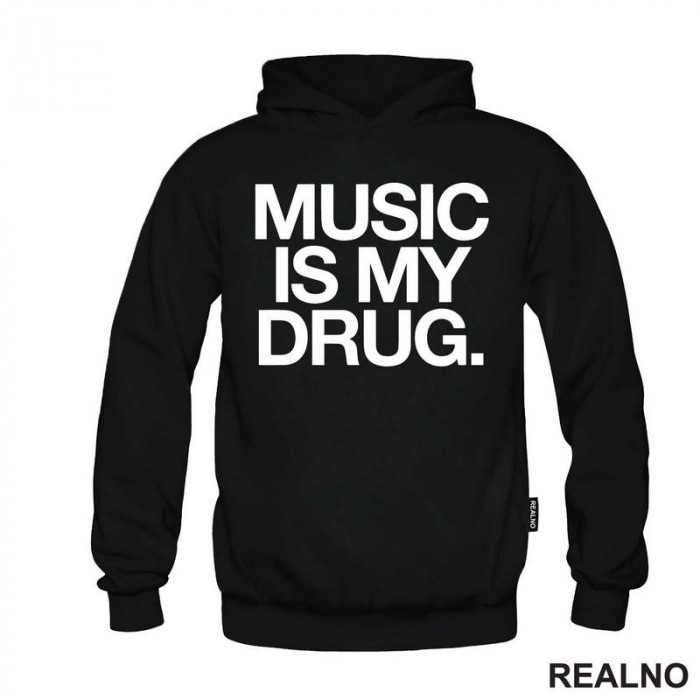 Music Is My Drug - Muzika - Duks