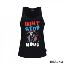 Don't Stop The Music - Muzika - Majica