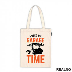 I Need My Garage Time - Orange - Radionica - Majstor - Ceger I Need My Garage Time - Orange - Radionica - Majstor - Ceger