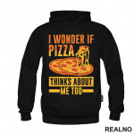 I Wonder If Pizza Thinks About Me Too - Yellow And Orange - Hrana - Food - Duks