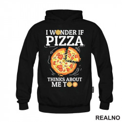 I Wonder If Pizza Thinks About Me Too - Drawing - Hrana - Food - Duks I Wonder If Pizza Thinks About Me Too - Drawing - Hrana - Food - Duks