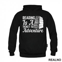 Reading Is A Ticked To Adventure - Books - Čitanje - Duks