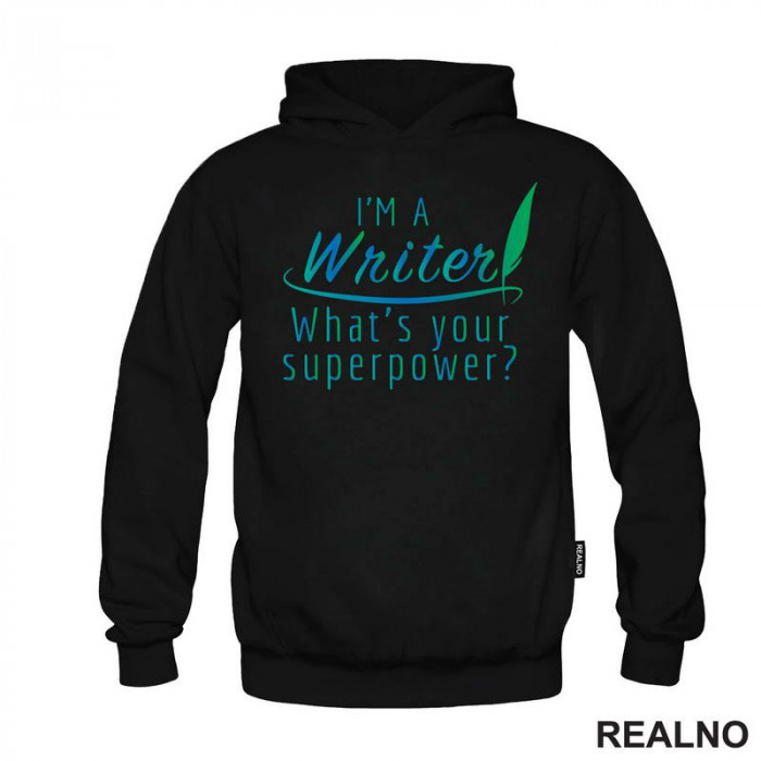 I'm A Writer. What's Your Superpower? - Blue And Green - Books - Čitanje - Duks