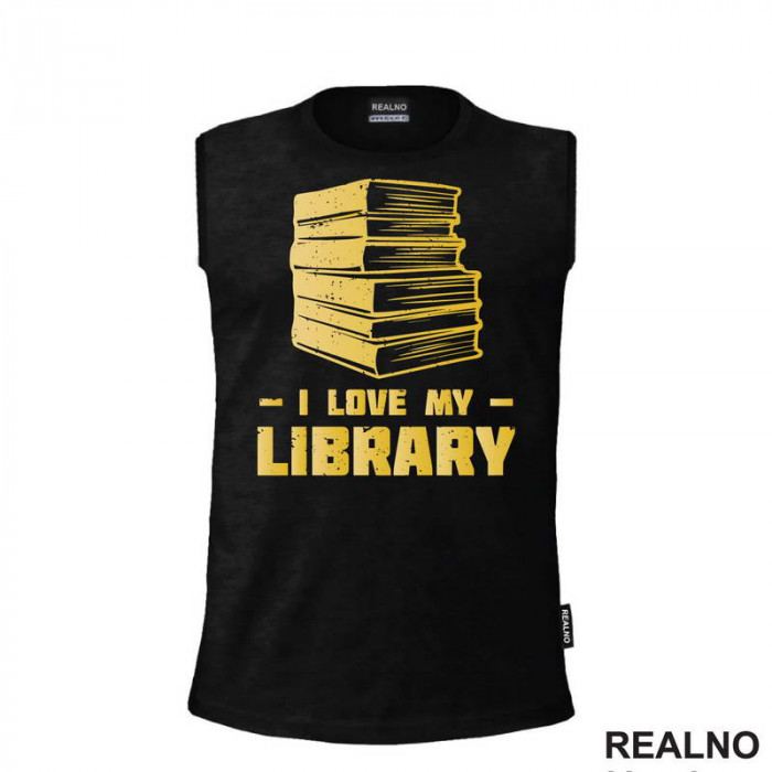 I Love My Library - Books - Čitanje - Majica