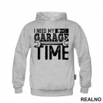 I Need My Garage Time - Wrench - Radionica - Majstor - Duks
