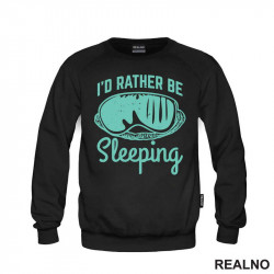 I'd Rather Be Sleeping - Humor - Duks I'd Rather Be Sleeping - Humor - Duks