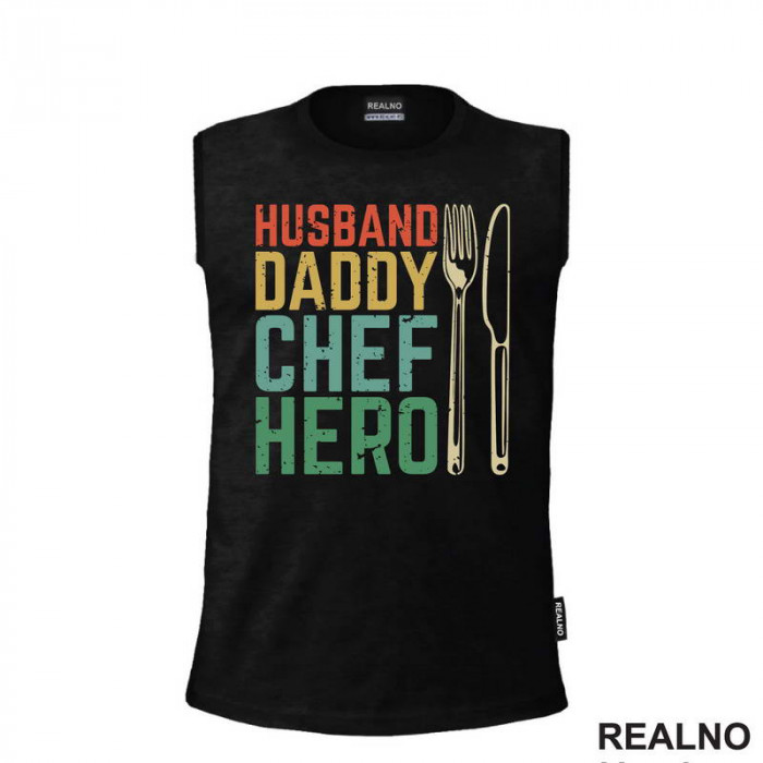 Husband, Daddy, Chef, Hero - Hrana - Food - Majica