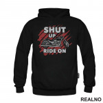 Shut Up, Ride On - Moto - Motori - Duks
