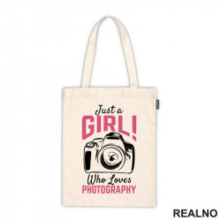 Just A Girl Who Loves Photography - Photography - Ceger