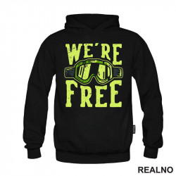 We Are Free - Planinarenje - Kampovanje - Priroda - Nature - Duks We Are Free - Planinarenje - Kampovanje - Priroda - Nature - Duks
