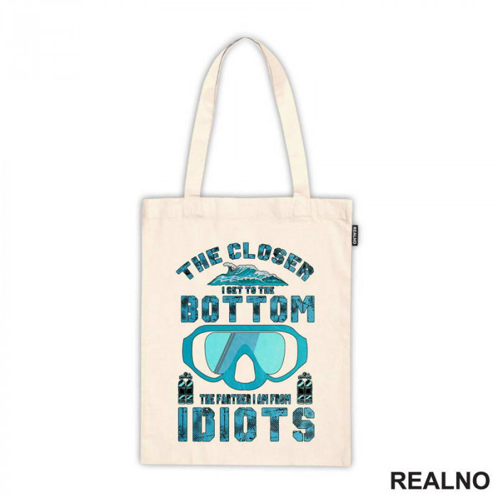 The Closer I Get To The Bottom, The Farther I Am From Idiots - Diving - Ronjenje - Ceger