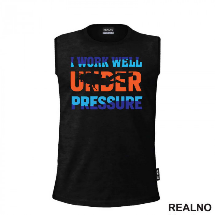 I Work Well Under Pressure - Orange - Diving - Ronjenje - Majica