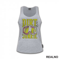 Dirt Junkie - Planinarenje - Kampovanje - Priroda - Nature - Majica