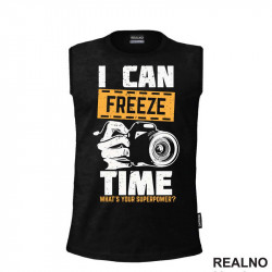 I Can Freeze Time. What's Your Superpower? - Orange - Photography - Majica