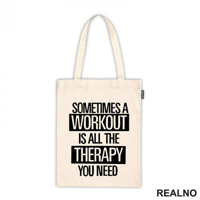 Sometimes A Workout Is All The Therapy You Need - Frame - Trening - Ceger