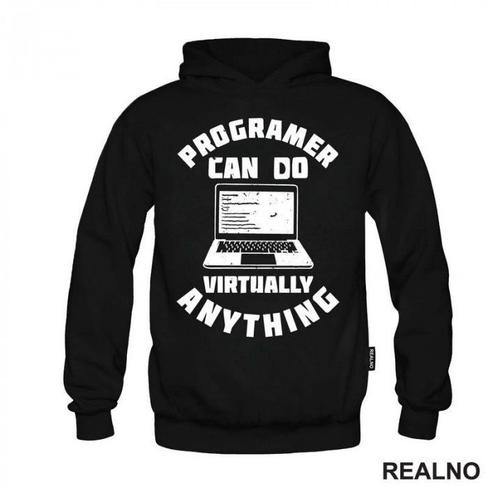 Programer Can Do Virtually Anything - Geek - Duks