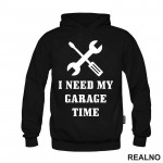 I Need My Garage Time - Screwdriver - Radionica - Majstor - Duks