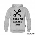 I Need My Garage Time - Screwdriver - Radionica - Majstor - Duks