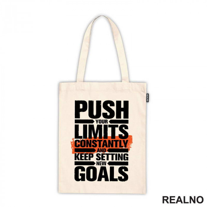 Push Your Limits Constantly And Keep Setting New Goals - Motivation - Quotes - Ceger