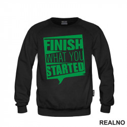 Finish What You Started - Motivation - Quotes - Duks