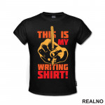This Is My Writing Shirt! - Orange - Books - Čitanje - Majica