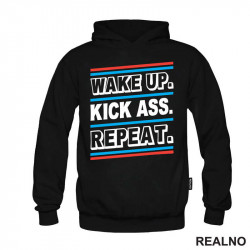 Wake up. Kick Ass. Repeat. Colors - Motivation - Quotes - Duks Wake up. Kick Ass. Repeat. Colors - Motivation - Quotes - Duks