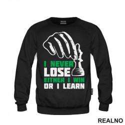 I Never Lose. Either I Win Or I Learn - Chess - Motivation - Quotes - Duks I Never Lose. Either I Win Or I Learn - Chess - Motivation - Quotes - Duks