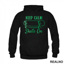 Keep Calm - Skate On - Green - Sport - Duks