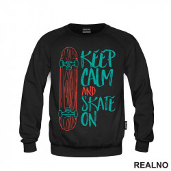 Keep Calm And Skate On - Blue - Sport - Duks Keep Calm And Skate On - Blue - Sport - Duks