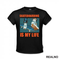 Skateboarding Is My Life - Sport - Majica