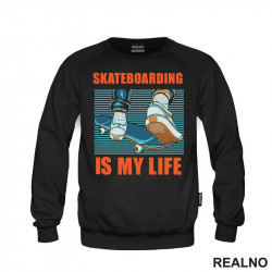 Skateboarding Is My Life - Sport - Duks