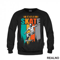 Always Skate - Sport - Duks