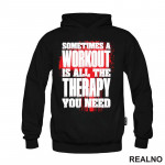 Sometimes A Workout Is All The Therapy You Need - Red - Trening - Duks Sometimes A Workout Is All The Therapy You Need - Red - Trening - Duks