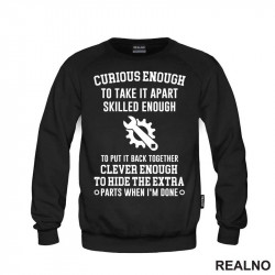 Curious Enough To Take It Apart, Skilled Enough To Put It Back Together, Clever Enough To Hide The Extra Parts When I'm Done - Radionica - Majstor - Duks