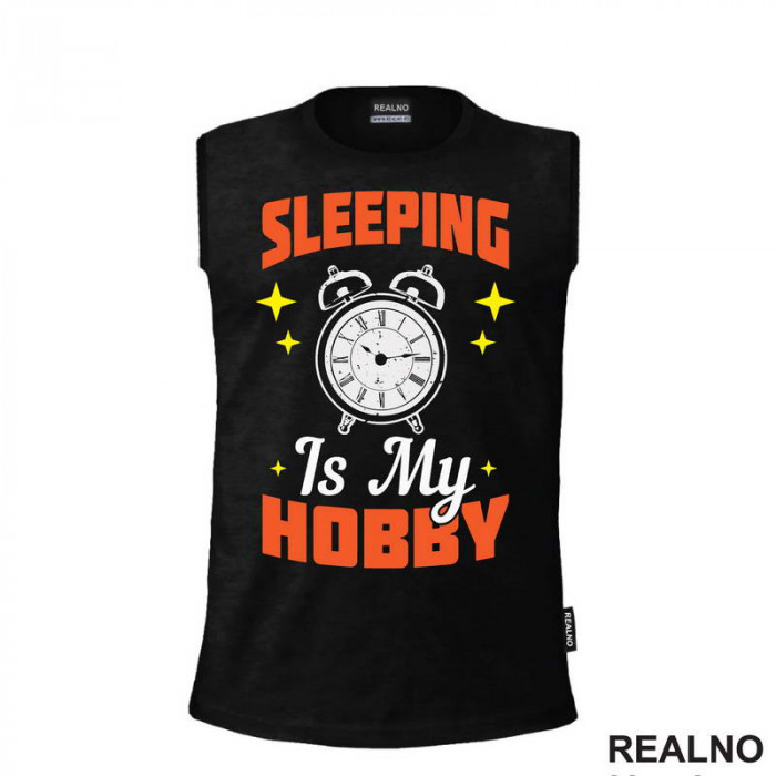 Sleeping Is My Hobby - Humor - Majica
