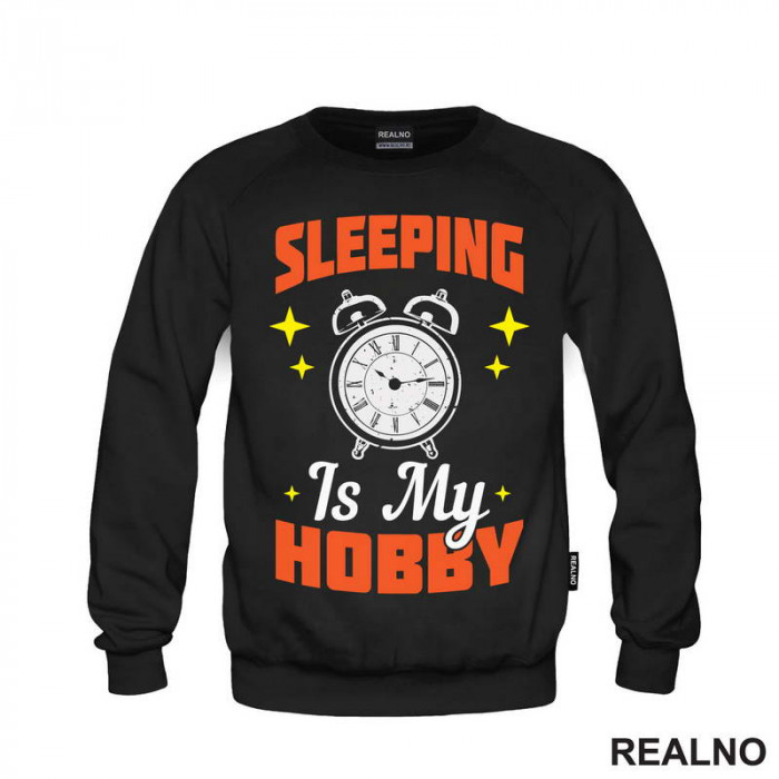 Sleeping Is My Hobby - Humor - Duks