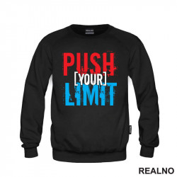 Push Your Limit - Red And Blue - Motivation - Quotes - Duks Push Your Limit - Red And Blue - Motivation - Quotes - Duks