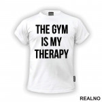 The Gym Is My Therapy - Trening - Majica