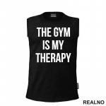 The Gym Is My Therapy - Trening - Majica