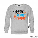 Travel Is My Therapy - Planinarenje - Kampovanje - Priroda - Nature - Duks
