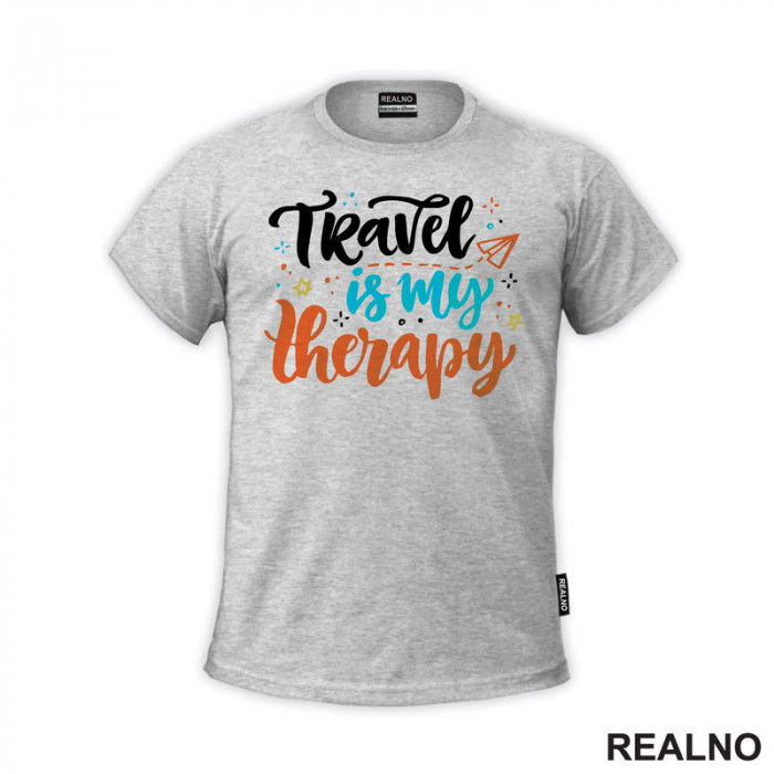 Travel Is My Therapy - Planinarenje - Kampovanje - Priroda - Nature - Majica