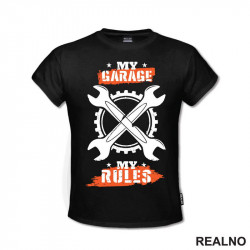 My Garage, My Rules - Orange - Radionica - Majstor - Majica My Garage, My Rules - Orange - Radionica - Majstor - Majica