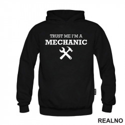 Trust Me I'm A Mechanic - Radionica - Majstor - Duks Trust Me I'm A Mechanic - Radionica - Majstor - Duks